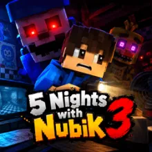 5 Nights with Nubik 3