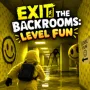 Exit the Backrooms: Level Fun