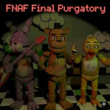 FNAF Final Purgatory