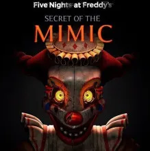 FNAF: Secret of the Mimic