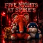 Five Nights at Spike's