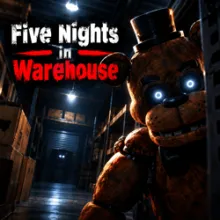Five Nights in Warehouse