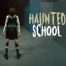 Haunted School