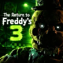 The Return to Freddy's 3