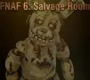 FNAF 6: Salvage Room